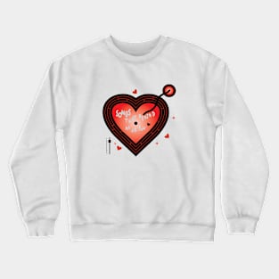 Songs That Remind Me of You Crewneck Sweatshirt